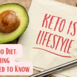 The Keto Diet: Everything You Need to Know