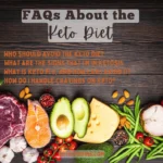 FAQs About the Keto Diet